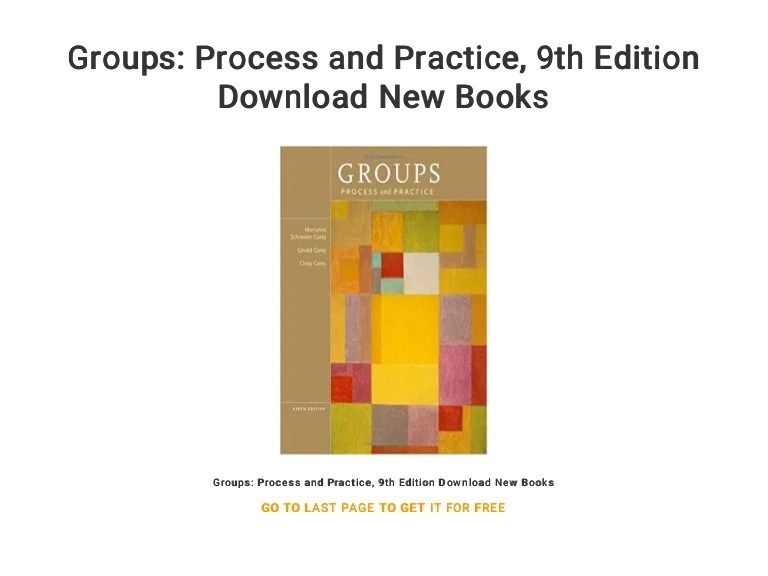 Groups process and practice 10th ed